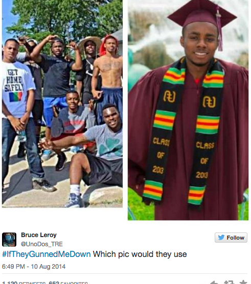 #IfTheyGunnedMeDown