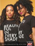 Beautiful In Every Shade Tee
