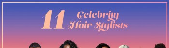 11 Celebrity Hairstylists