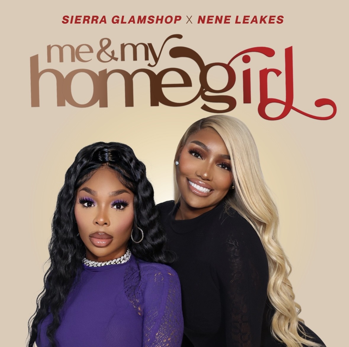 Nene Leakes Sierra Gates 'Me & My Homegirl' Podcast